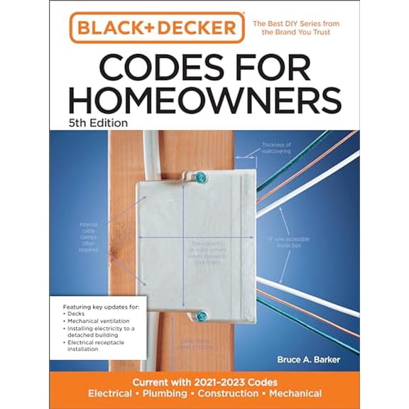 Pre-Owned Black and Decker Codes for Homeowners 5th Edition: Current with 2021-2023 Codes - Electrical - (Paperback) by Bruce Barker