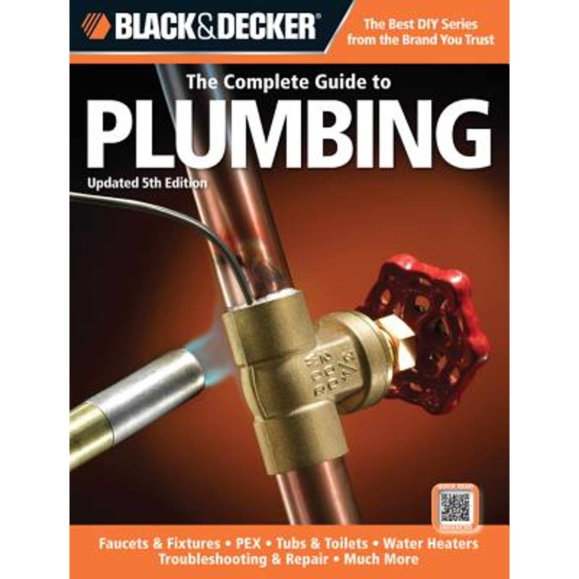 Black & Decker Complete Guide Black & Decker The Complete Guide to Plumbing, Updated 5th