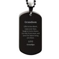 thumbnail image 1 of Black Dog Tag Grandson Inspirational Engraved Necklace for Birthday, Veterans Day, Christmas - Never let others bring you down. Love, Grandpa - Perfect Gift for Him, 1 of 1