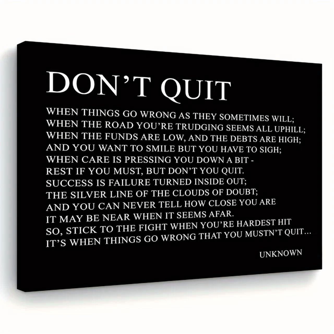 Textart R Black Don'T Quit Poem Motivational Text Art Prints For Bedroom Decor ...