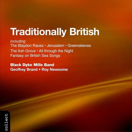 Black Dyke Band - Traditionally British - Music & Performance - CD