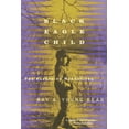 thumbnail image 1 of Black Eagle Child, (Paperback), 1 of 1
