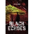 thumbnail image 1 of Black Echoes, (Paperback), 1 of 1