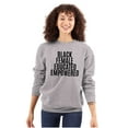 thumbnail image 1 of Black Educated Empowered Feminist Women Crewneck Sweatshirt Brisco Brands S, 1 of 1