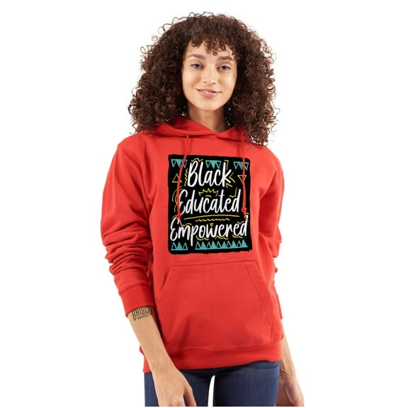 Black Educated and Empowered Quote Hoodie Sweatshirt Women Brisco Brands S