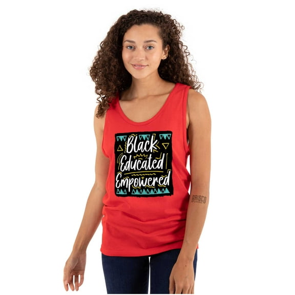 Black Educated and Empowered Quote Tank Top Tee Shirt Women Brisco Brands S