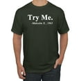 thumbnail image 1 of Black Expression Try Me. Malcolm X 1963 Men's Graphic T-Shirt, Forest Green, Large, 1 of 3