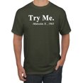 thumbnail image 1 of Black Expression Try Me. Malcolm X 1963 Men's Graphic T-Shirt, Military Green, 3XL, 1 of 3