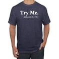 thumbnail image 1 of Black Expression Try Me. Malcolm X 1963 Men's Graphic T-Shirt, Vintage Heather Navy, Medium, 1 of 3