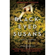 Black-Eyed Susans : A Novel of Suspense (Paperback)
