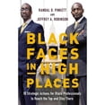 thumbnail image 1 of Pre-Owned Black Faces in High Places: 10 Strategic Actions for Black Professionals to Reach the Top and Stay There Paperback, 1 of 1