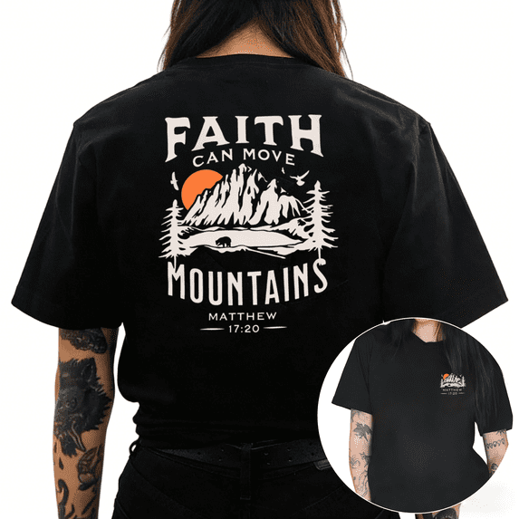 Black Faith Can Move Mountains Christian Bible Verse Matthew 17 20 Mountain Bear Graphic Tees Print Tshirt Shirts Religious Inspirational Tops S-5XL