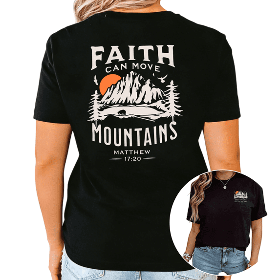 Black "Faith Can Move Mountains Matthew 17:20" Christian Mountain Bear Back Print Graphic Tshirt Graphic Tees Shirts Religious Outdoor Casual Tops S-5XL