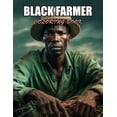 thumbnail image 1 of Black Farmer Coloring Book: Stress Relief and Creativity Coloring Pages for All Fans, (Paperback), 1 of 1