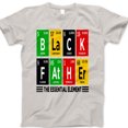 thumbnail image 1 of Black Father The Essential Element T-Shirt – Periodic Table Style Gift Tee – Funny Father's Day Shirt for Black Dads, Science Inspired Graphic Tee for Men, 1 of 7