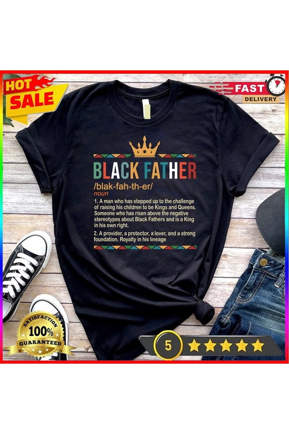 Black Father King Dad African American Paternal Matriarch Family T-Shirt