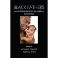 thumbnail image 1 of Black Fathers: An Invisible Presence in America, Second Edition, (Hardcover), 1 of 1