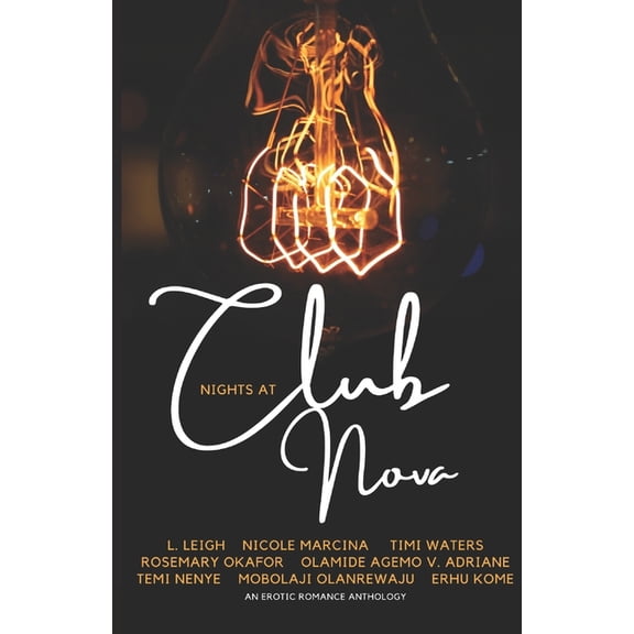 Black Female Authors Anthologies: Nights at Club Nova : An Erotic Romance Anthology (Paperback)