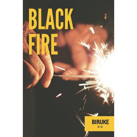 Black Fire!, (Paperback)