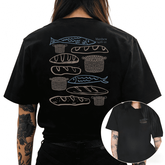 Black Five Loaves Two Fish Matthew 14:16-21 Print Tshirt Graphic Tees Shirts Christian Faith Bible Verse Gift Oversized Tops S-5XL