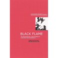 thumbnail image 1 of Pre-Owned Black Flame: The Revolutionary Class Politics of Anarchism and Syndicalism (Counter-power, 1) (Paperback) 190485916X 9781904859161, 1 of 1