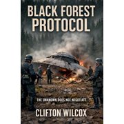 Black Forest Protocol, (Paperback)