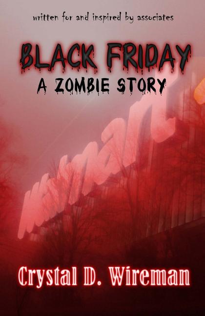 Black Friday: A Zombie Story, (Paperback)