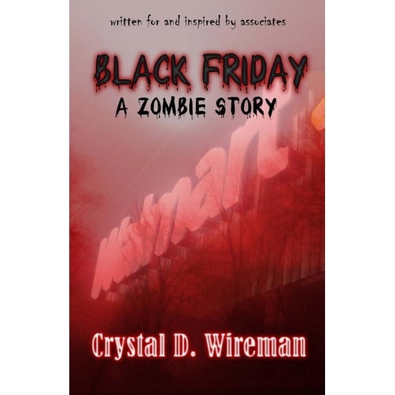 Black Friday: A Zombie Story, (Paperback)