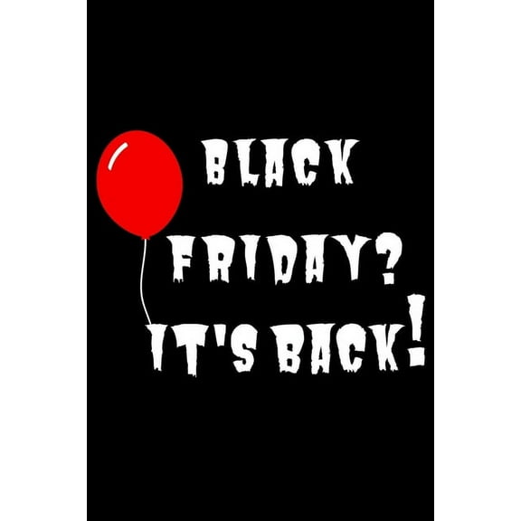 Black Friday ? It's back ! : Shopping list for Black Friday (Paperback)