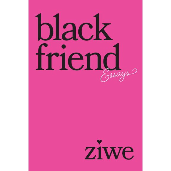 Pre-Owned Black Friend: Essays (Paperback) 1419777971 9781419777974