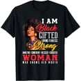 thumbnail image 1 of Black Gifted Loving Strong Woman | Black History Month T-Shirt, 1 of 3