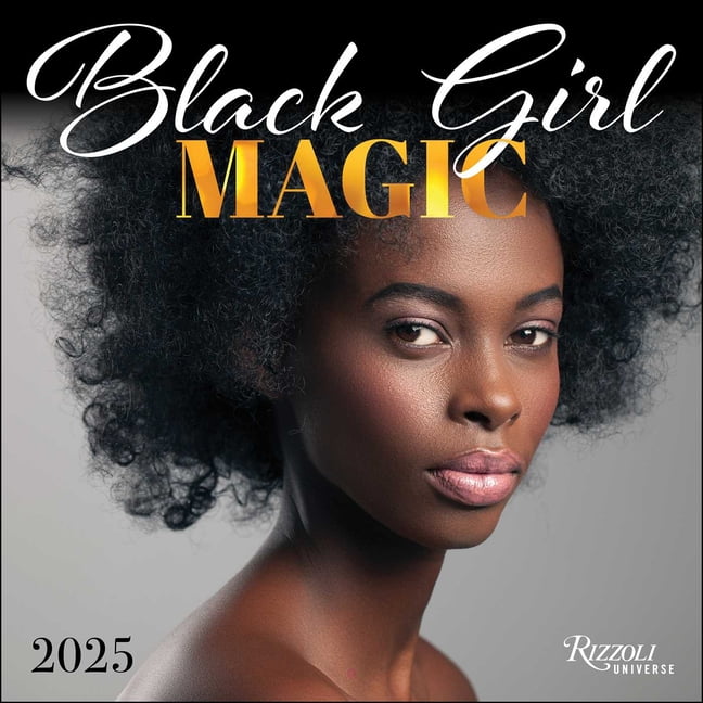 Black Girl Magic 2025 Wall Calendar (Calendar)