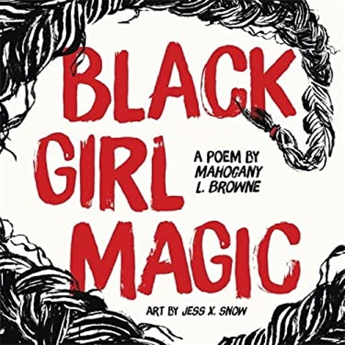 Pre-Owned Black Girl Magic: A Poem (Hardcover) 1250173728 9781250173720
