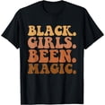 thumbnail image 1 of Black Girls Been Magic Melanin African American, History T-Shirt mens t hirt men，black，women，misfits，journey ，boys, 1 of 4
