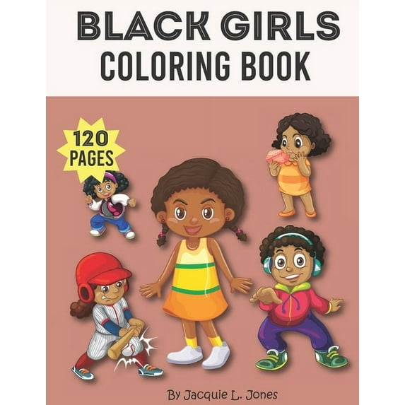 Black Girls Coloring Book: A fun Mandala Coloring Book for Adults and Children, (Paperback)