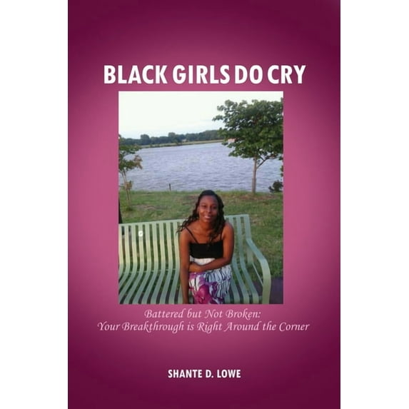 Black Girls Do Cry (Paperback)