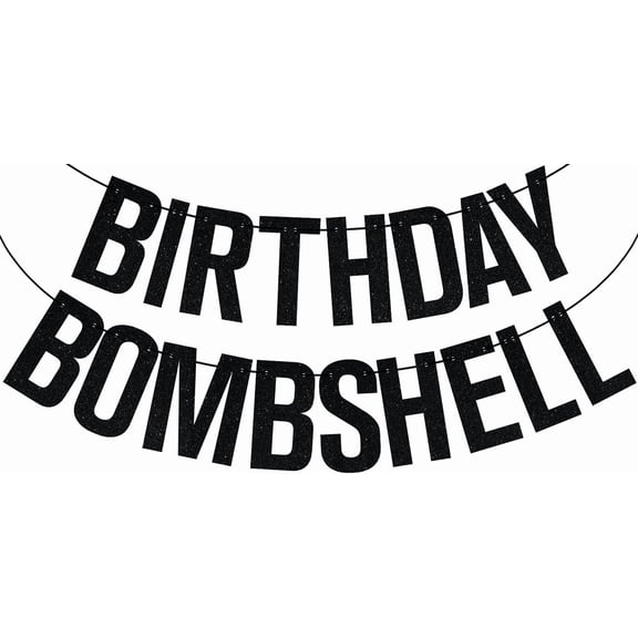 Black Glitter Birthday Bombshell Banner, Bombshell Villa Bridesmaid Party Decor, Love Island Themed Bach Weekend Birthday Party Decorations Supplies