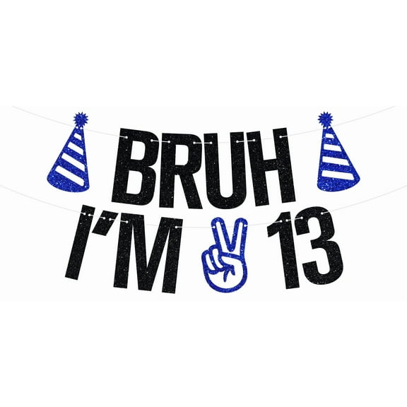 Black Glitter Bruh Im 13 Banner, Bruh Its My 13th Birthday Banner, Official 13 Teenager, Funny 13th Birthday Party Decorations Supplies for Teen Boys Girls