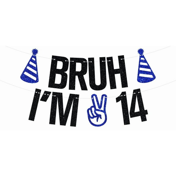 Black Glitter Bruh Im 14 Banner, Bruh Its My 14th Birthday Banner, Cheers to 14 Years, Funny 14th Birthday Party Decorations for Teen Boys Girls