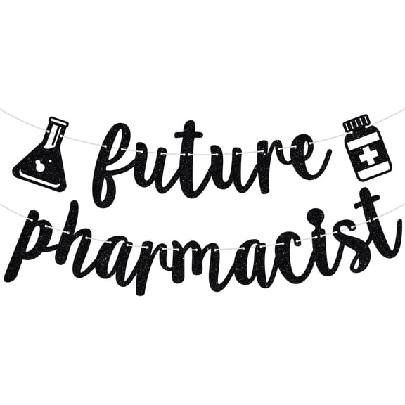 Black Glitter Future Pharmacist Banner with Lab Flask & Pill Bottle Cutouts, Pharmacy Graduation Party Decorations
