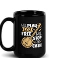 thumbnail image 1 of Black Glossy Mug, Will Play For Free Will Stop For Cash Banjo Player , M-4757 (15 oz), 1 of 3