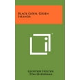 thumbnail image 1 of Black Gods, Green Islands (Hardcover), 1 of 1