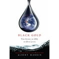 thumbnail image 1 of Black Gold: The Story of Oil in Our Lives, (Paperback), 1 of 1