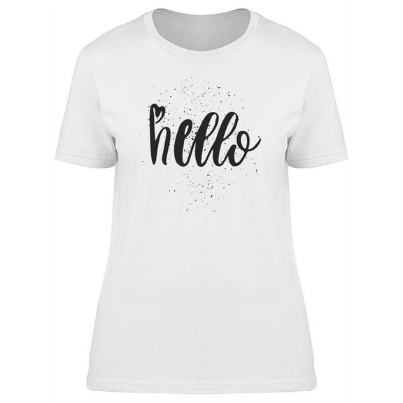 Black Handwriting Word Hello T-Shirt Women -Image by Shutterstock, Female Medium