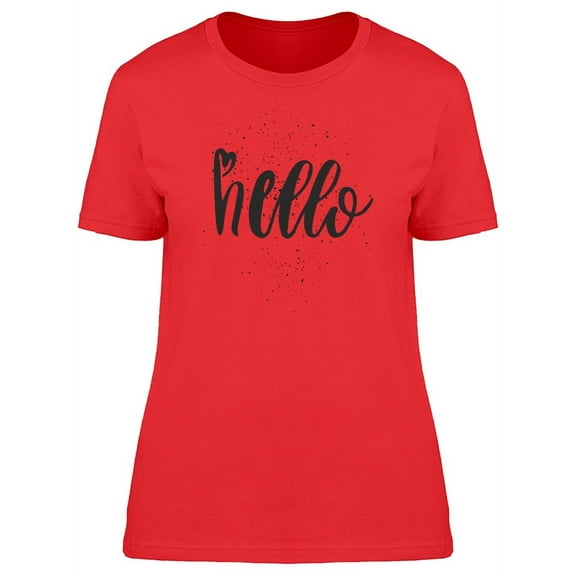 Black Handwriting Word Hello T-Shirt Women -Image by Shutterstock, Female x-Large