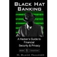 thumbnail image 1 of Covert Core Volume 1 Black Hat Banking: A Hacker's Guide to Financial Security & Privacy, Book 1, (Paperback), 1 of 1
