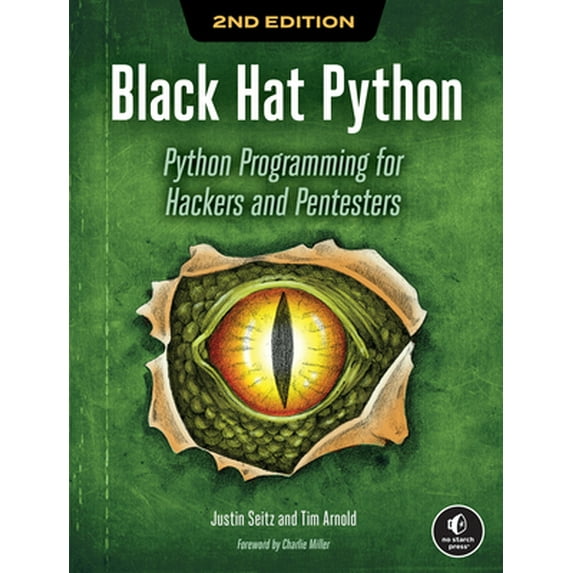 Pre-Owned Black Hat Python, 2nd Edition: Python Programming for Hackers and Pentesters (Paperback) 1718501129 9781718501126