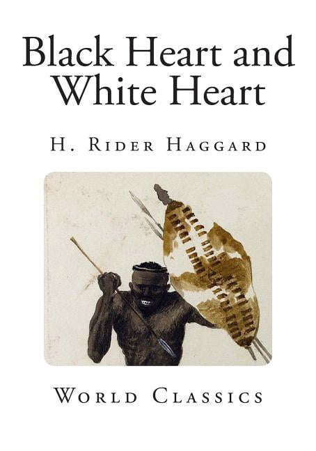 Classic Books: Black Heart and White Heart (Paperback)