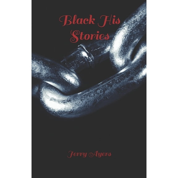 Black His Stories (Paperback)