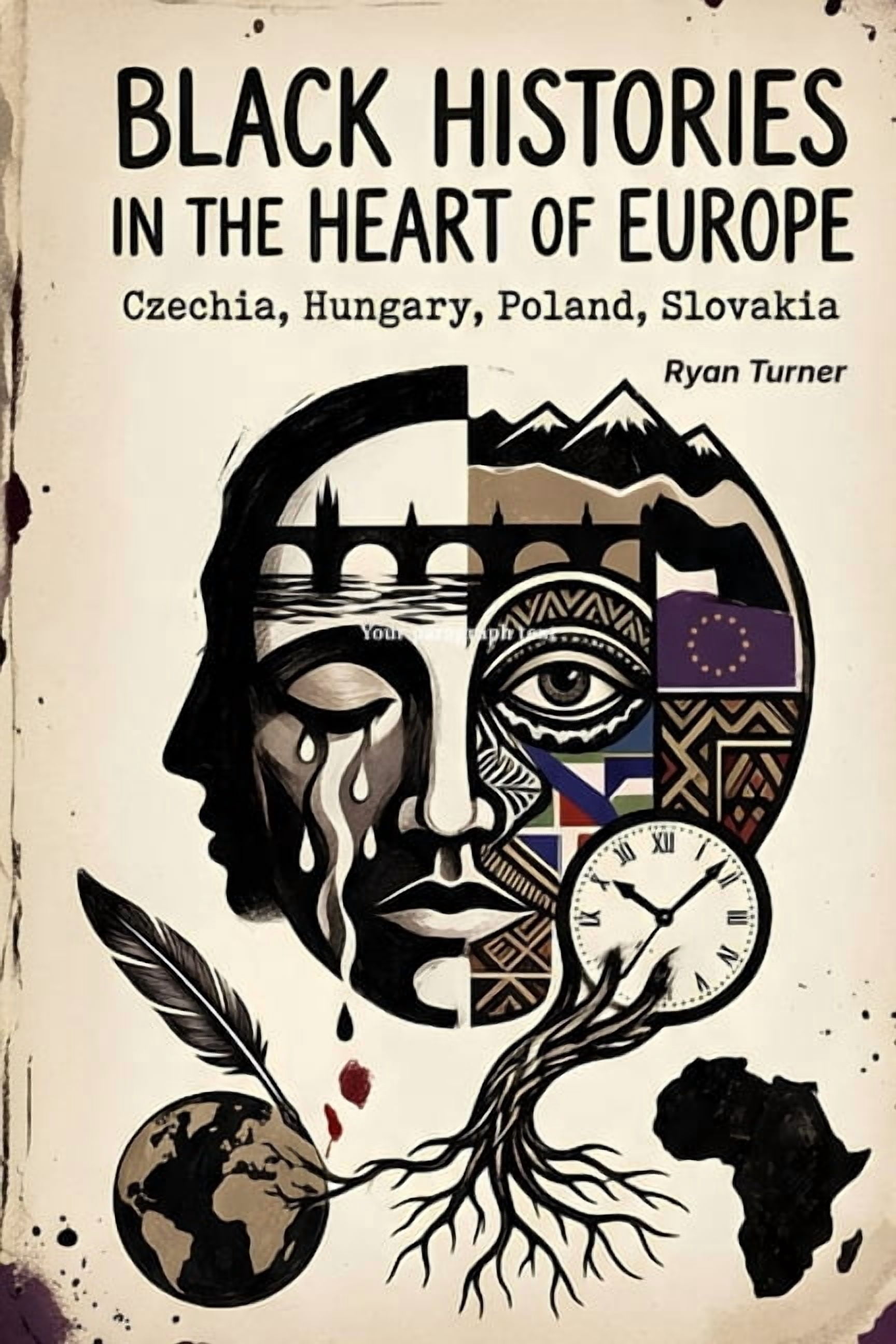 Black Histories in the Heart of Europe, (Paperback)